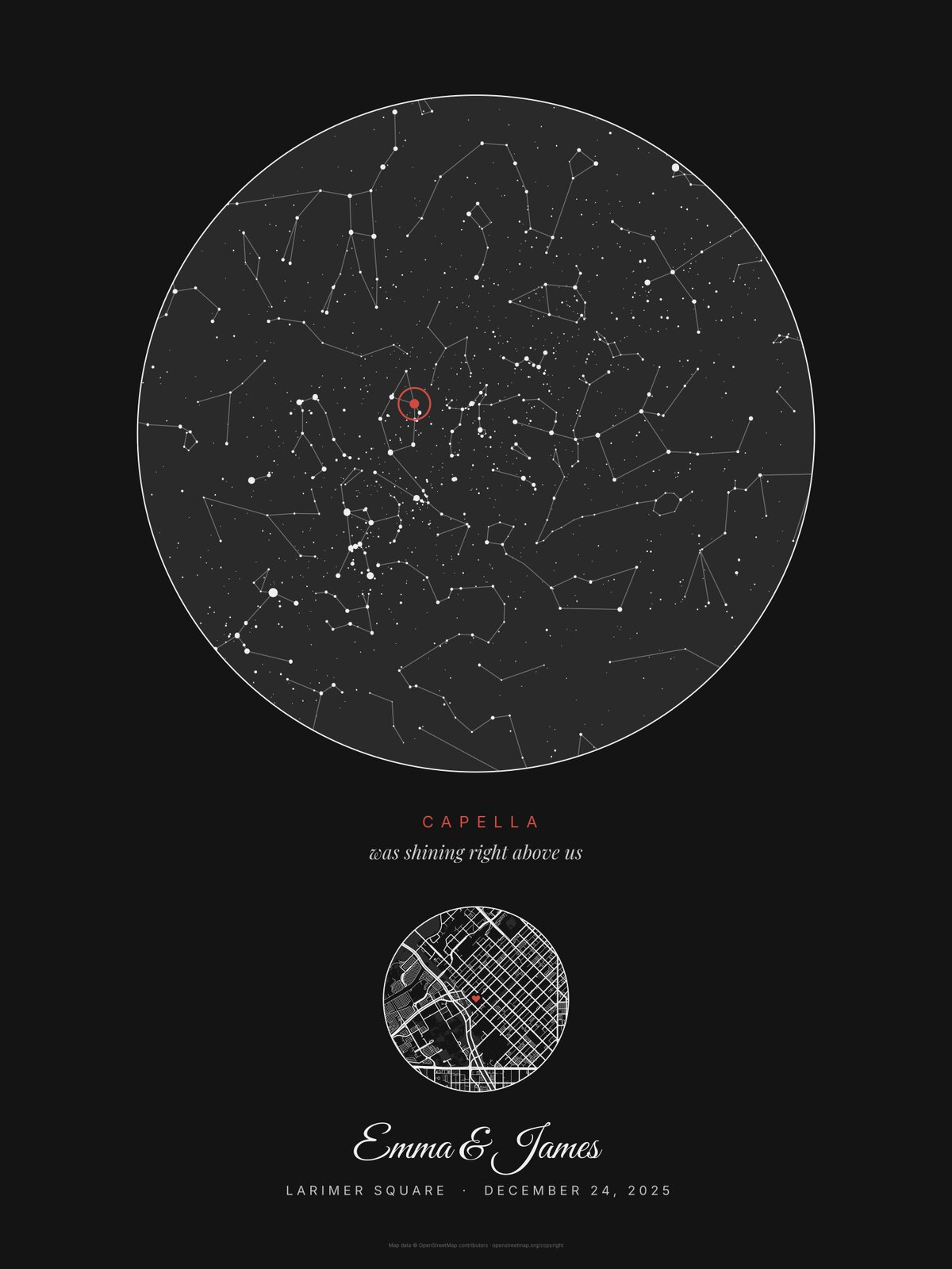 Noir star map print, unframed: round night sky over Larimer Square with Capella circled, the words Capella was shining right above us, a round street map of downtown Denver with a heart, Emma and James, December 24, 2025