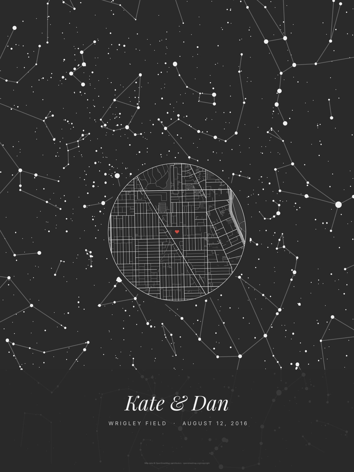 The whole night in Noir, an example print without a frame: Kate & Dan, Wrigley Field, August 12, 2016, white stars and constellation lines on black with the street map in the middle and a red heart on the ballpark
